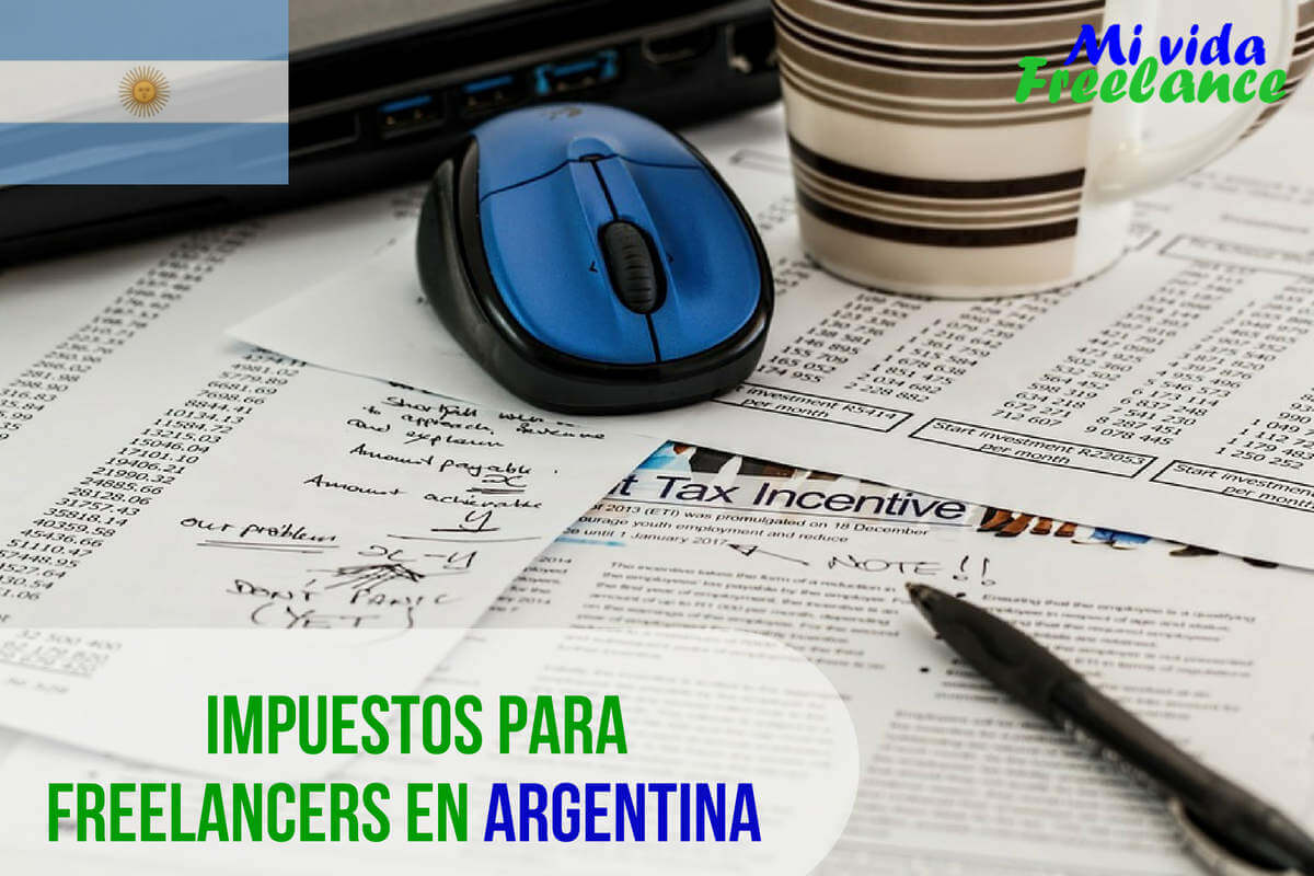 Impuestos para freelancers: Argentina