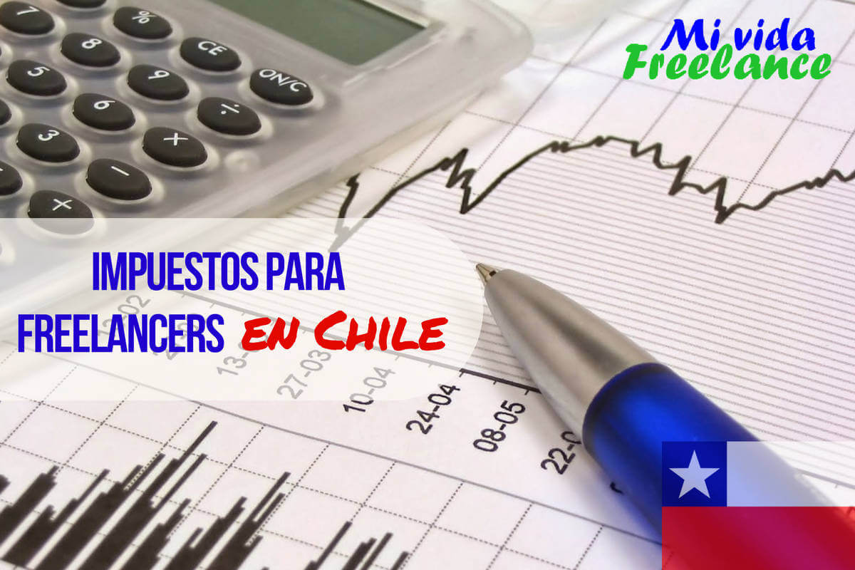 impuestos-para-freelancers-en-chile-mi-vida-freelance