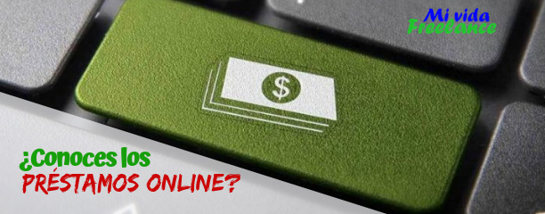 Todo lo que debes saber sobre los préstamos online hoy